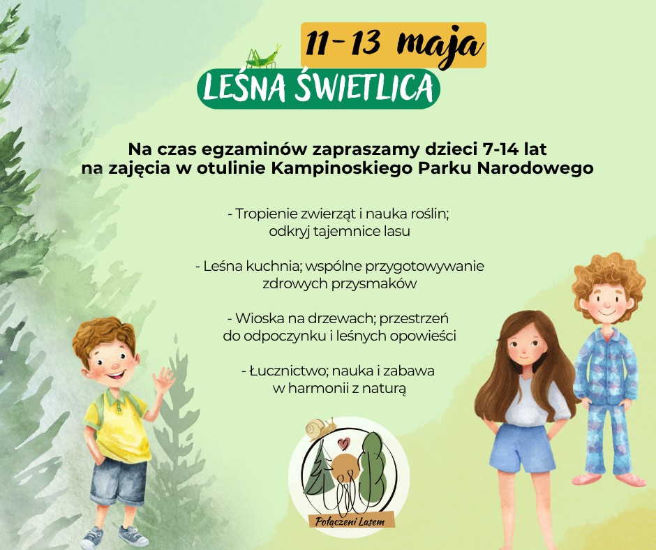 Leśna świetlica 11-13 maj 2026 r.