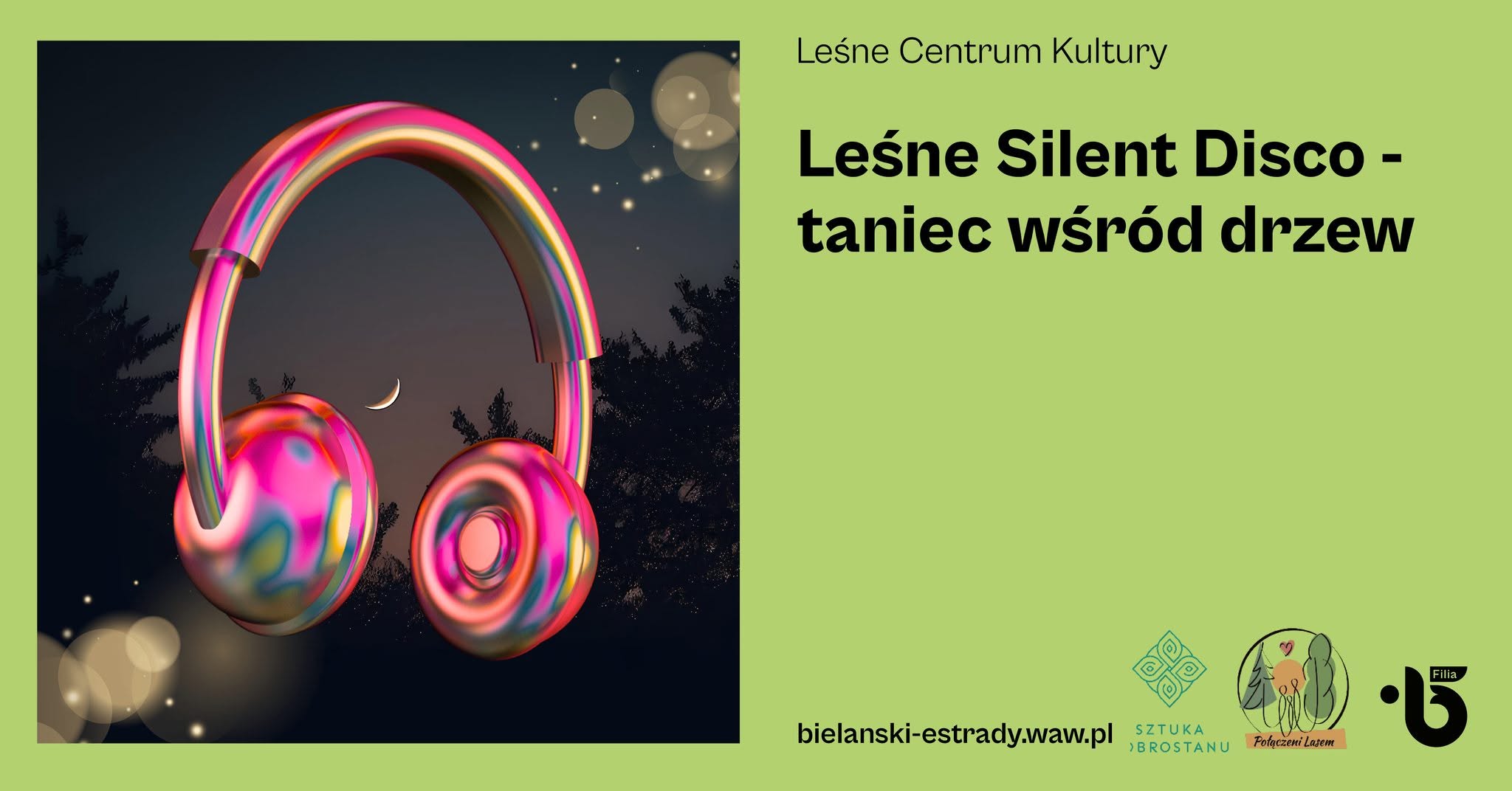 Leśne Silent Disco - taniec wśród drzew