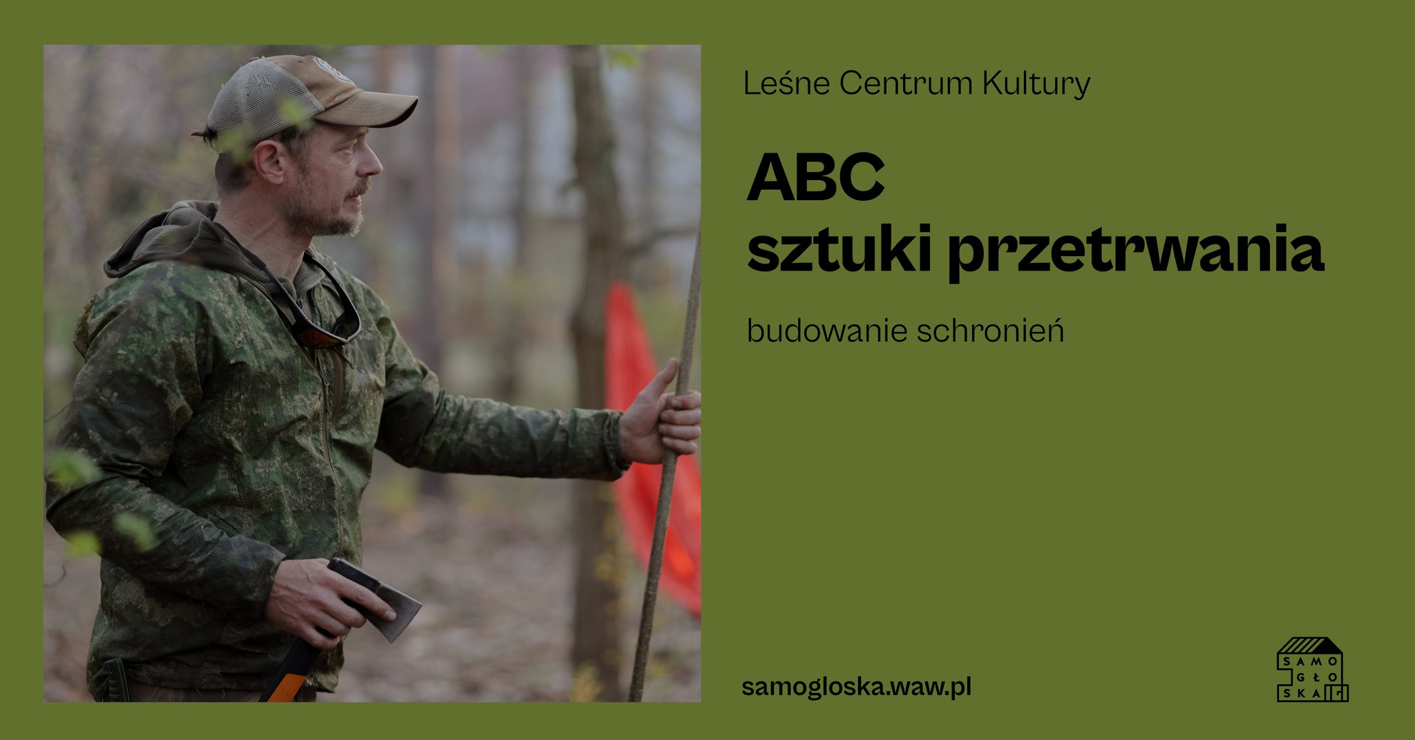 ABC sztuki przetrwania - budowanie schronień